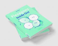 Flexagons Inside Out