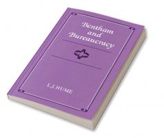 Bentham and Bureaucracy