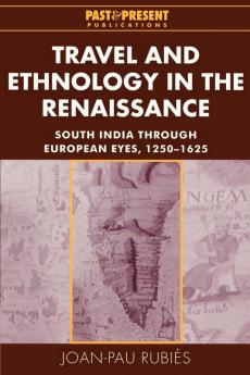 Travel and Ethnology in the Renaissance