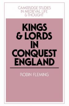 Kings and Lords in Conquest England