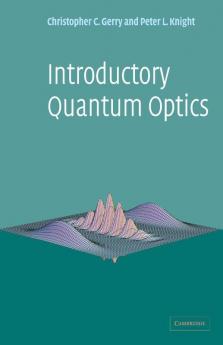 Introductory Quantum Optics