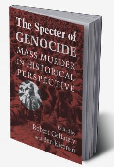The Specter of Genocide