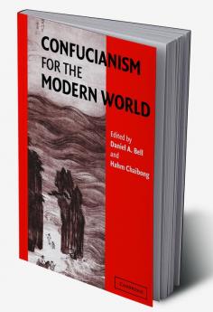 Confucianism for the Modern World