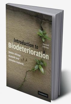 Introduction to Biodeterioration