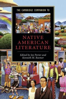 The Cambridge Companion to Native American Literature