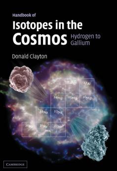 Handbook of Isotopes in the Cosmos