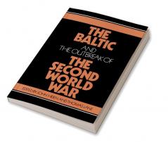 The Baltic and the Outbreak of the Second World War