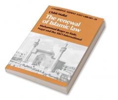 The Renewal of Islamic Law