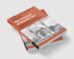 The Renewal of Islamic Law