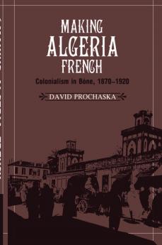 Making Algeria French