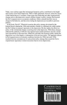 The Strategy and Consistency of Federal Reserve Monetary Policy 1924 1933
