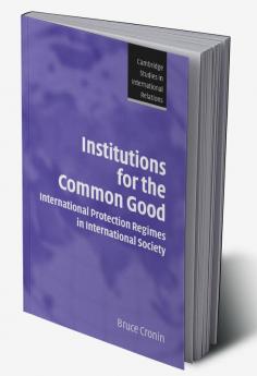 Institutions for the Common Good