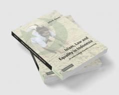 Islam Law and Equality in Indonesia