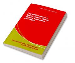 Population Issues in Social Choice Theory Welfare Economics and Ethics