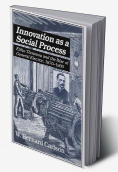 Innovation as a Social Process