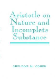 Aristotle on Nature and Incomplete Substance