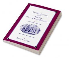 Classes Estates and Order in Early-Modern Brittany