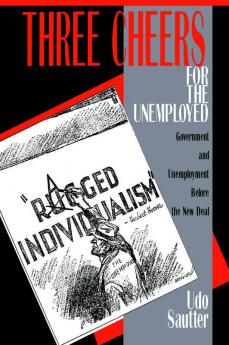 Three Cheers for the Unemployed