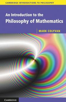 An Introduction to the Philosophy of             Mathematics