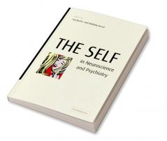 The Self in Neuroscience and Psychiatry
