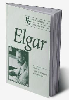 The Cambridge Companion to Elgar