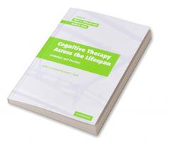 Cognitive Therapy over the Lifespan