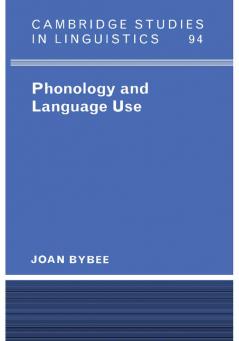 Phonology and Language Use
