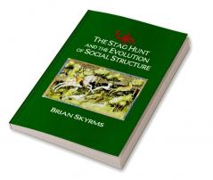 The Stag Hunt and the Evolution of Social Structure
