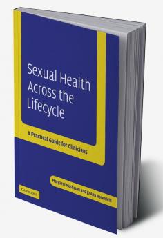 Sexual Health Across the Lifecycle