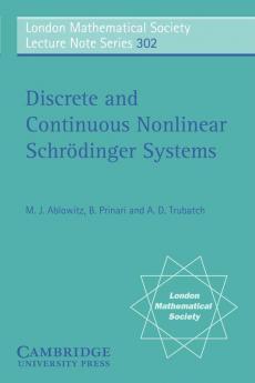 Discrete and Continuous Nonlinear Schrodinger Systems