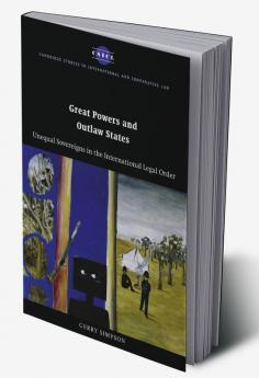 Great Powers and Outlaw States