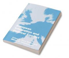 European Integration and Political Conflict