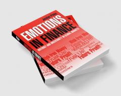 Emotions in Finance