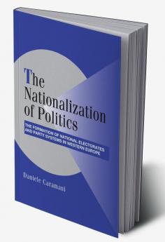 The Nationalization of Politics