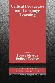 Critical Pedagogies and Language Learning