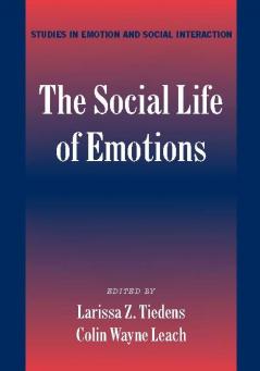The Social Life of Emotions