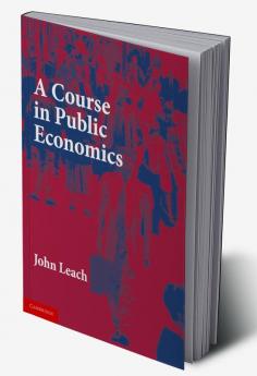 A Course in Public Economics