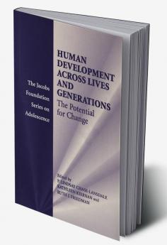 Human Development across Lives and Generations