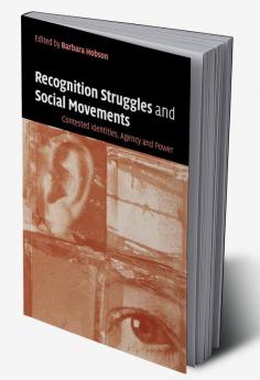 Recog Struggles Social Movements