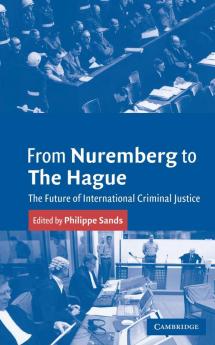 From Nuremberg to the Hague