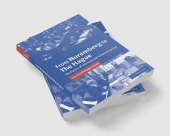 From Nuremberg to the Hague