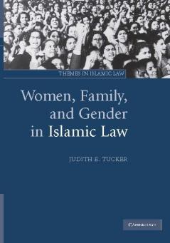 Women Family and Gender in Islamic Law