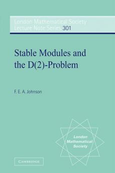 Stable Modules and the D(2)-Problem