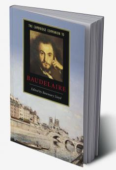 The Cambridge Companion to Baudelaire