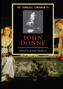 The Cambridge Companion to John Donne