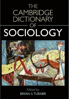 Cambridge Dictionary of Sociology