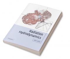 Radiation Hydrodynamics