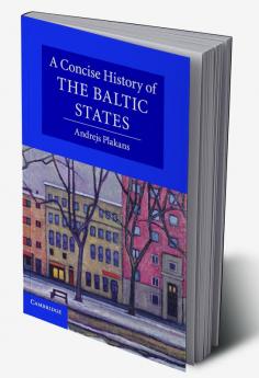 A Concise History of the Baltic States