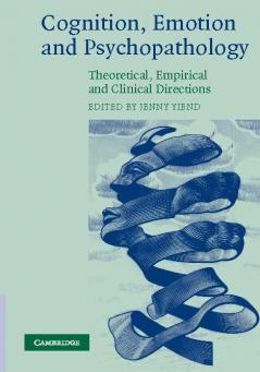 Cognition Emotion and Psychopathology