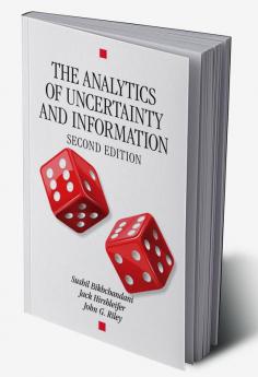 The Analytics of Uncertainty and Information Second Edition